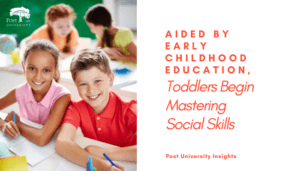 Early Childhood Education, Toddlers Using Social Skills