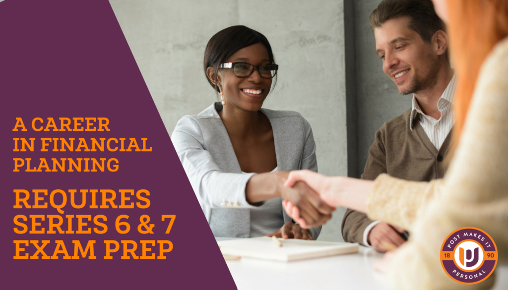 Financial Planners Need Series 6 and 7 exam preparation
