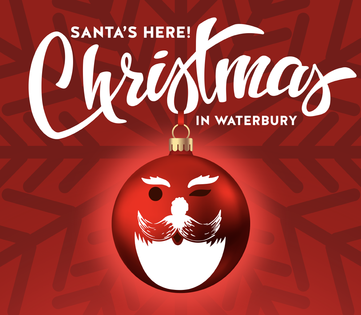Christmas in Waterbury, Santa is back!