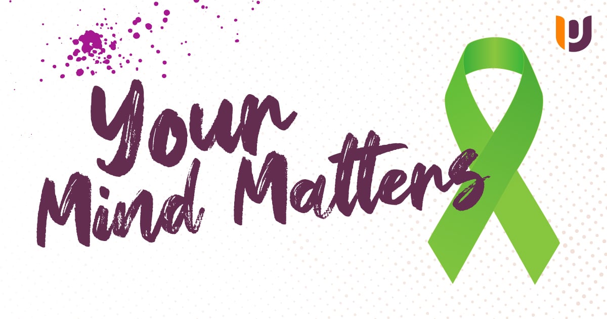 Your Mind Matters May Is Mental Health Awareness Month Post University