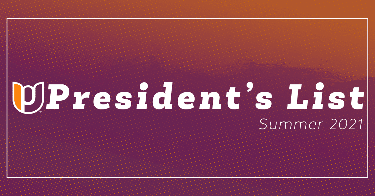 President’s List – Summer 2021