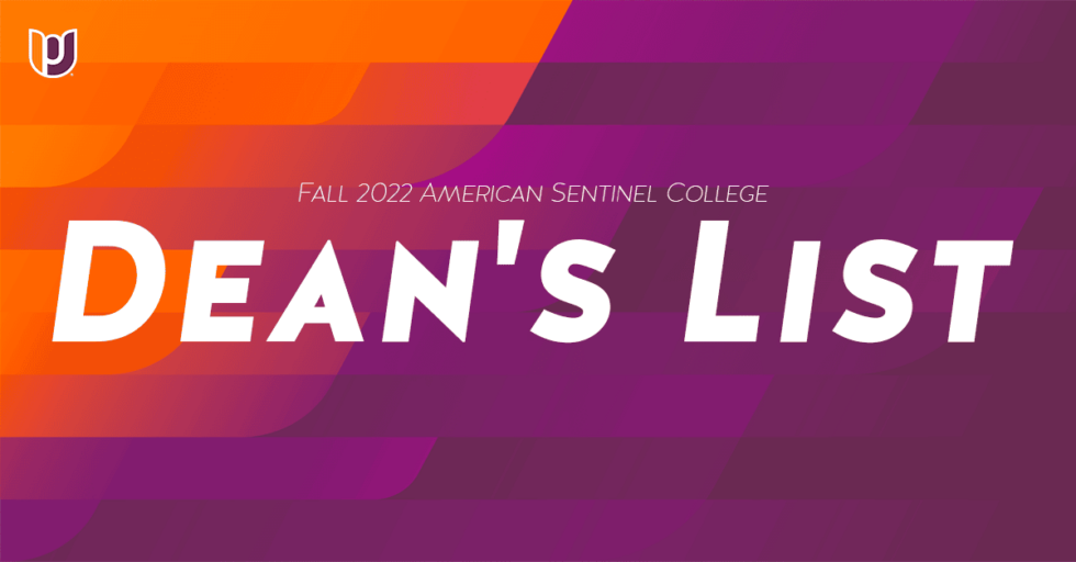 American Sentinel College Fall 2022 Dean’s List Post University