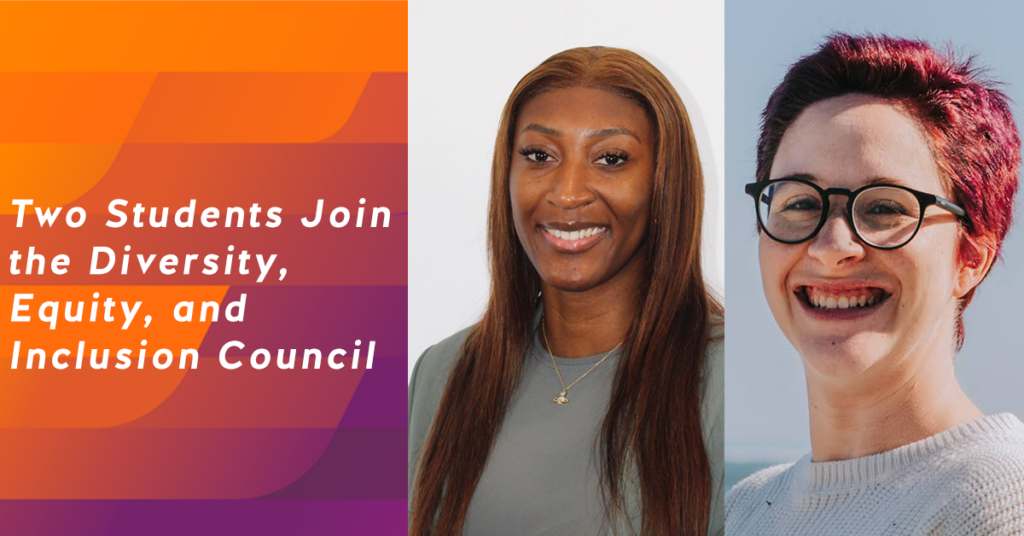 Samantha and CeCe are new members of the Diversity, Equity, and Inclusion Council